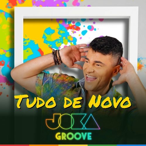 Joka Groove – Tudo de Novo (2026)