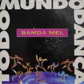 Banda Mel – Todo Mundo Dança (1995)
